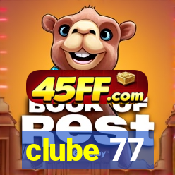 clube 77